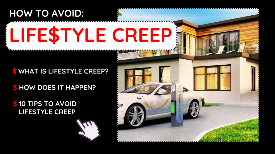 How to Avoid Lifestyle Creep